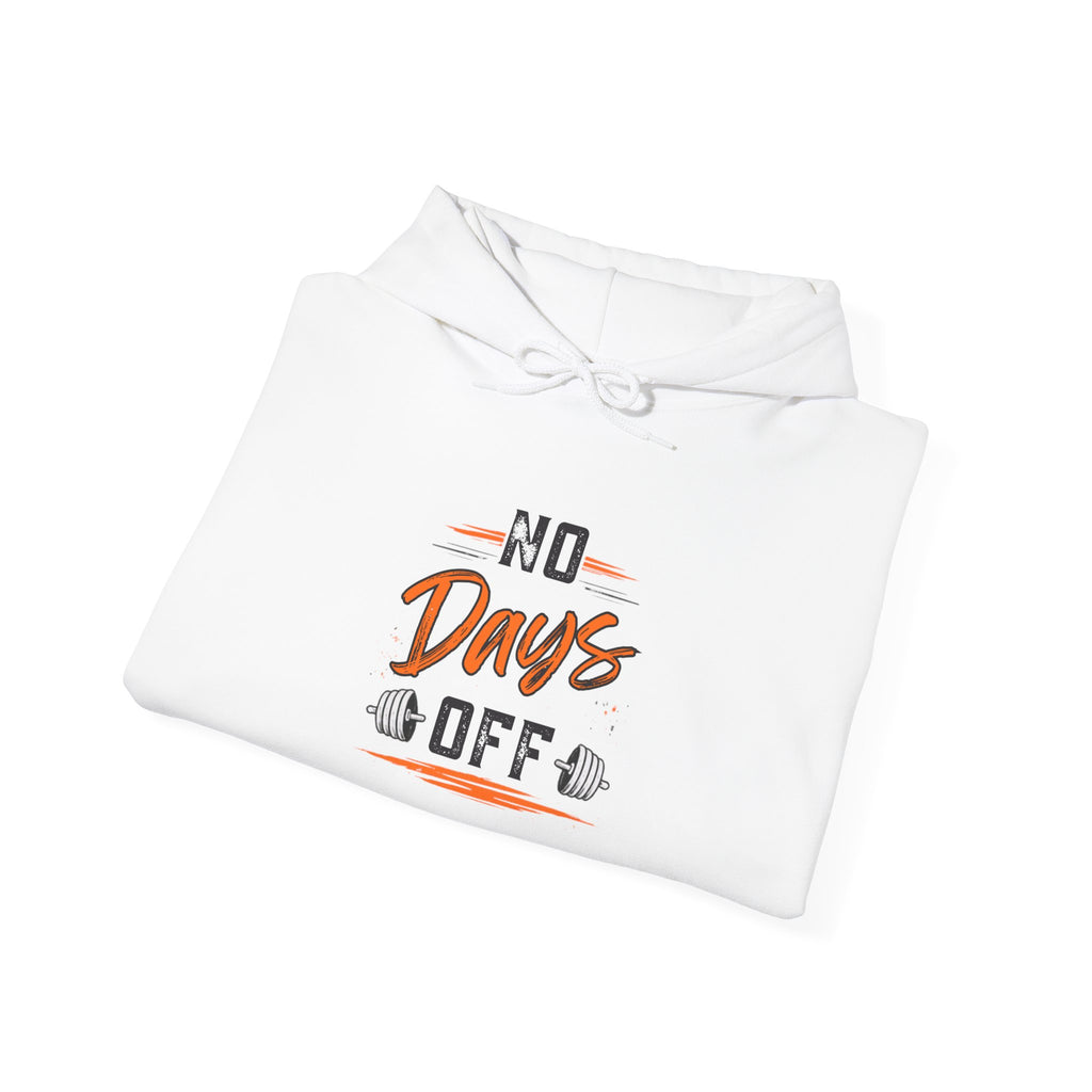 No Days Off | Heavy Hooded Sweatshirt