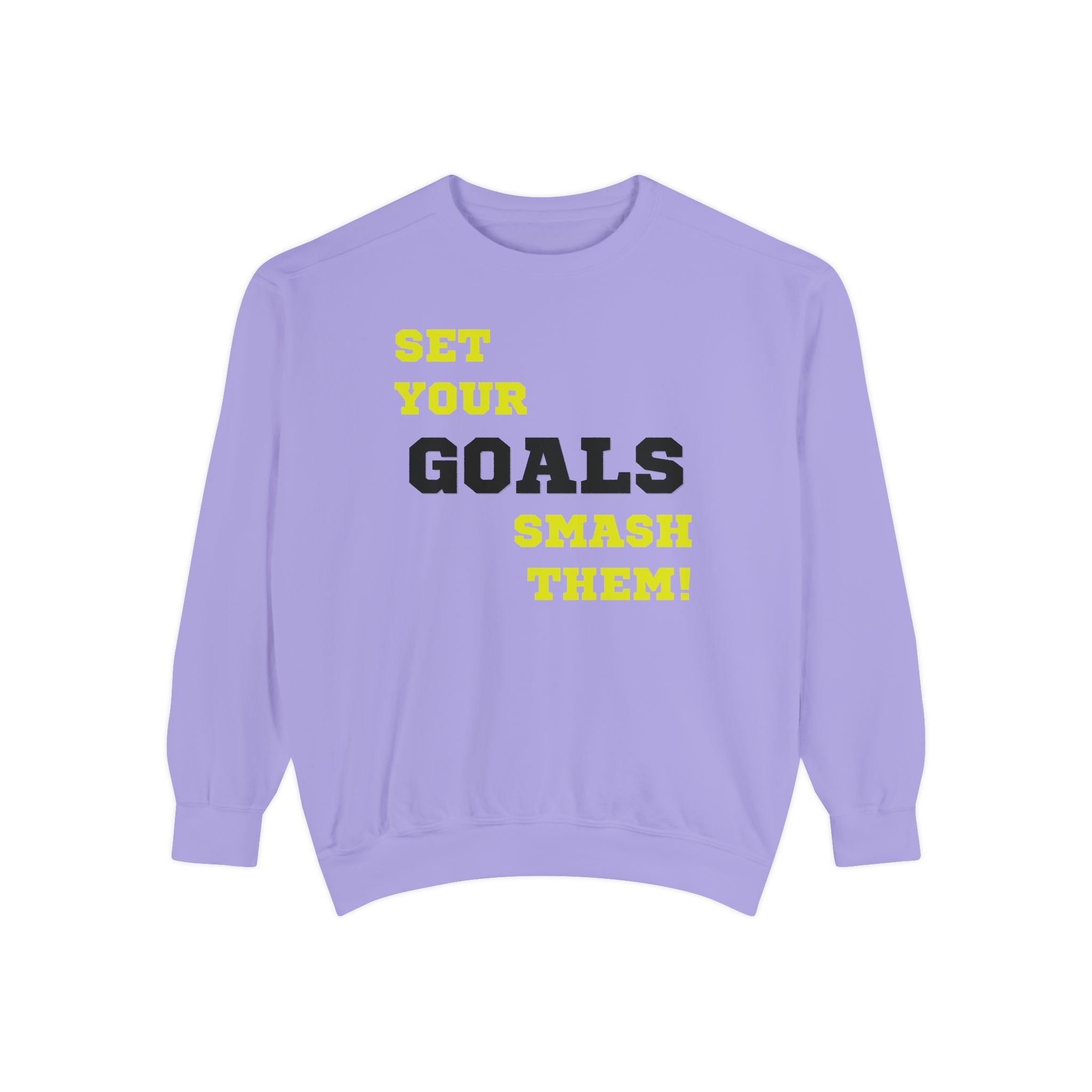 Set Goals | Motivational Crewneck Sweatshirt