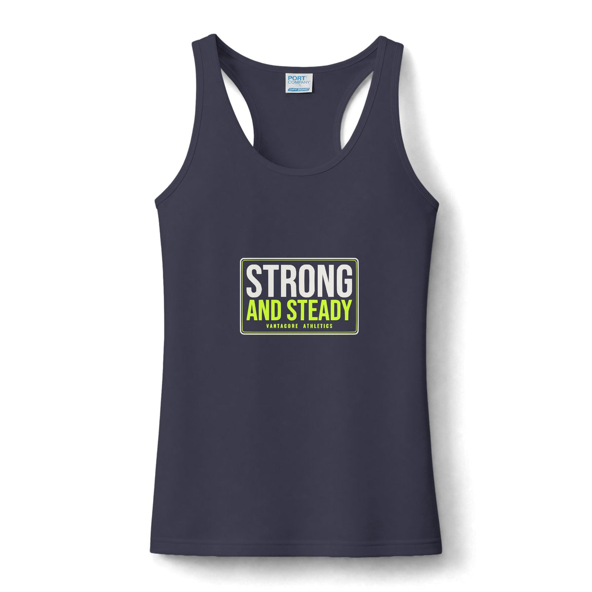 Strong And Steady | Women's Performance Racerback Tank