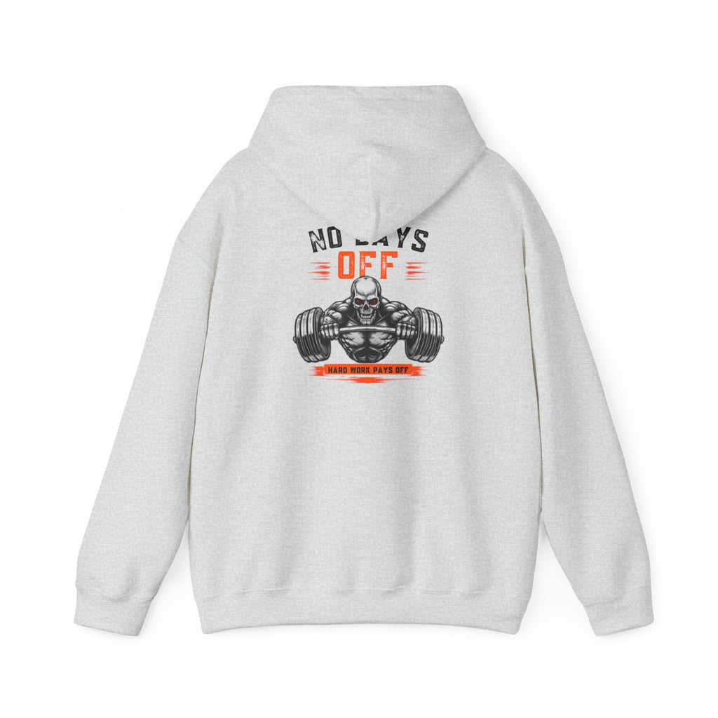 No Days Off | Heavy Hooded Sweatshirt