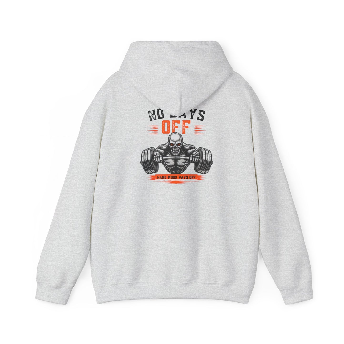 No Days Off | Heavy Hooded Sweatshirt