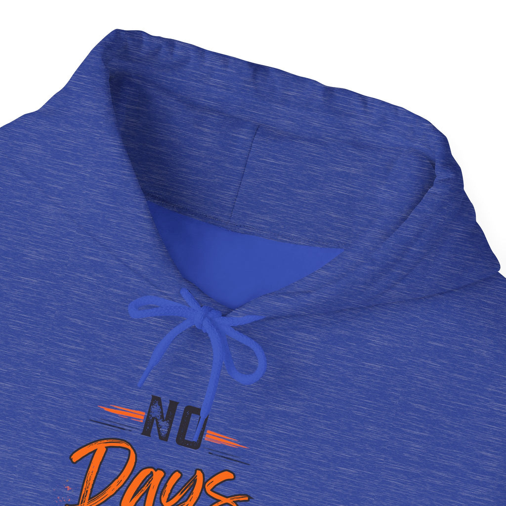 No Days Off | Heavy Hooded Sweatshirt