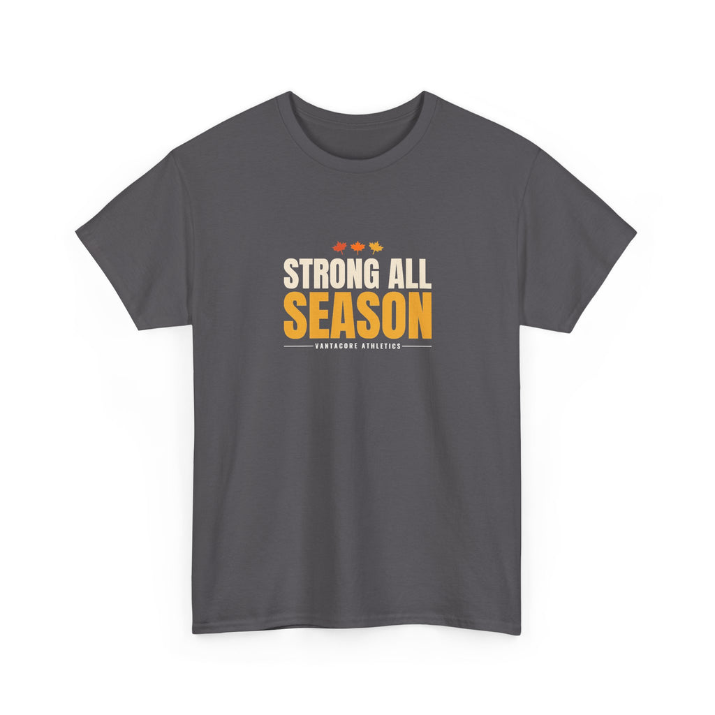 Strong All Season | Men's Graphic Gym T-Shirt