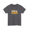 Strong All Season | Men's Graphic Gym T-Shirt