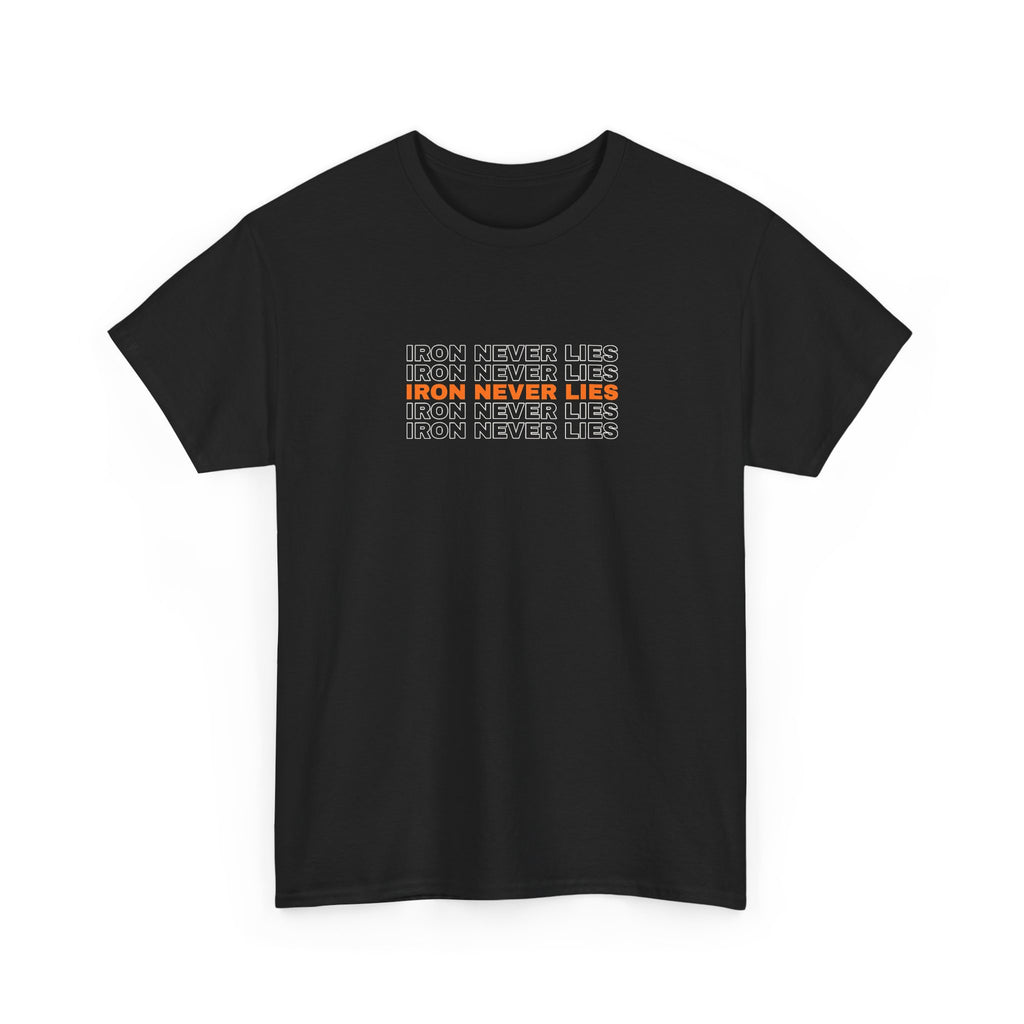 Iron Never Lies | Men's Graphic Gym T-Shirt