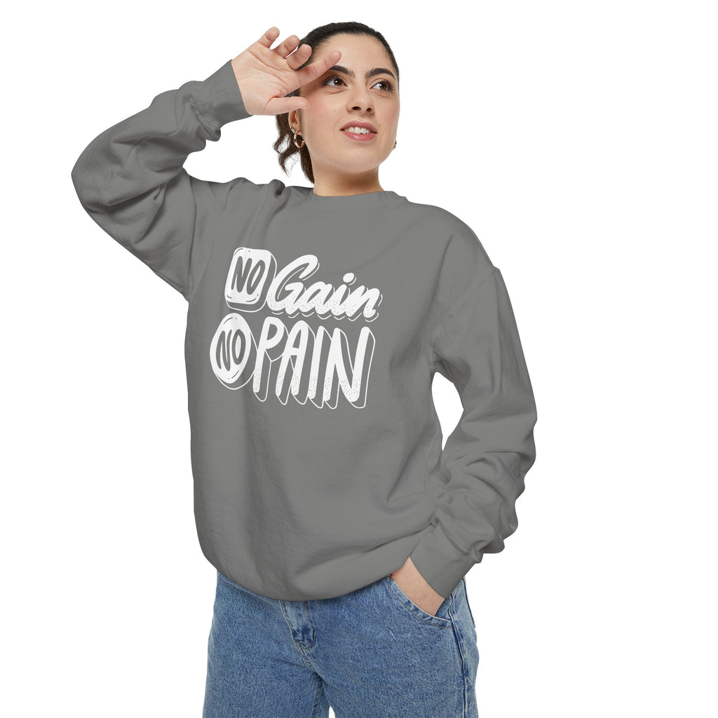 No Gain No Pain Sweatshirt | Motivational Fitness Crewneck