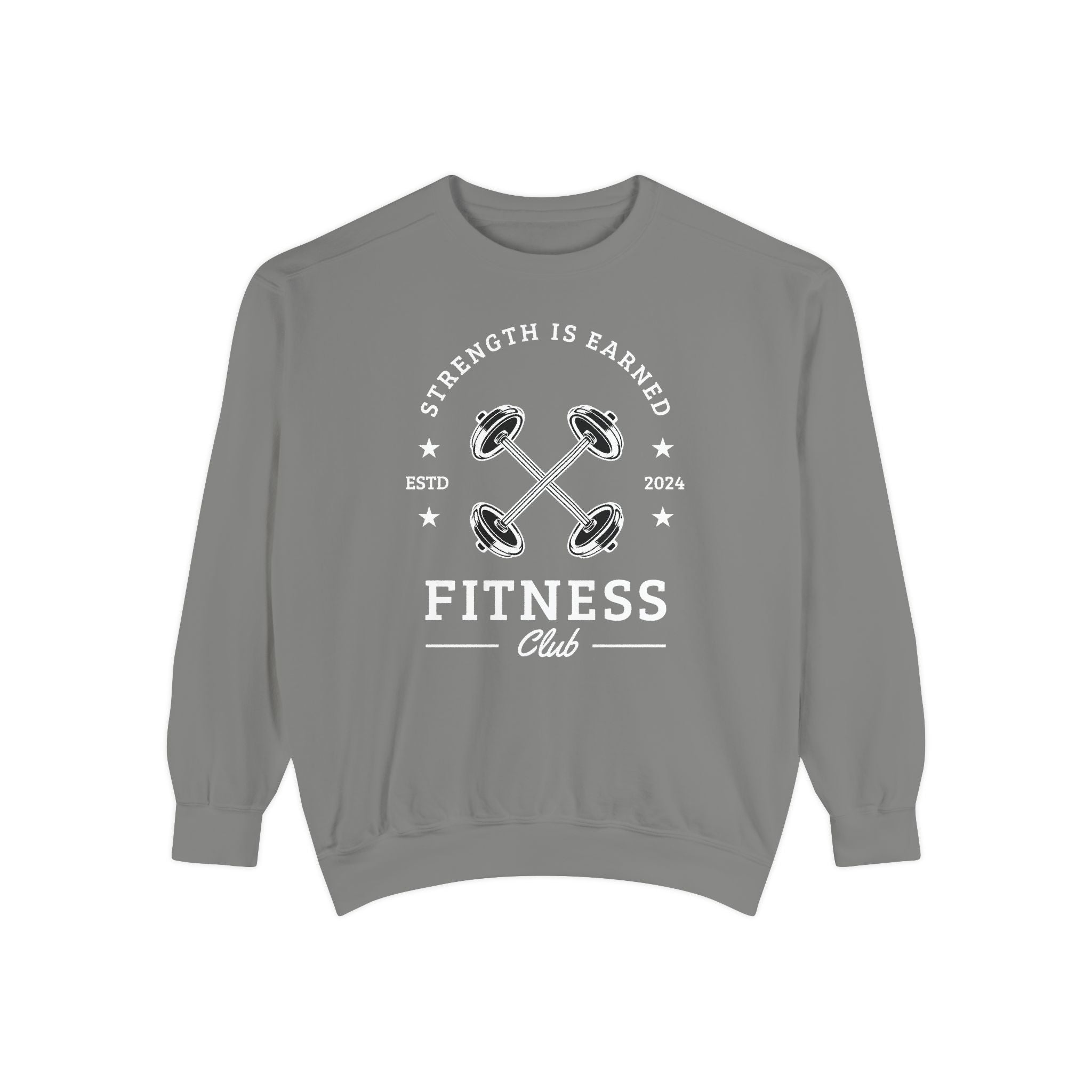 Fitness Club Sweatshirt | "Strength Is Earned" Crewneck