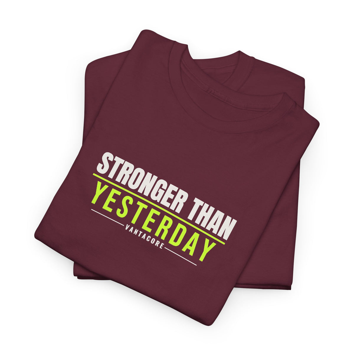 Stronger Than Yesterday | Men's Graphic Gym T-Shirt