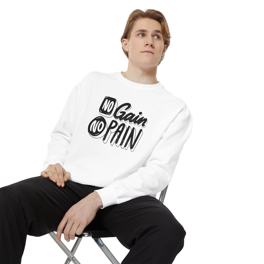 No Gain No Pain Sweatshirt | Motivational Fitness Crewneck