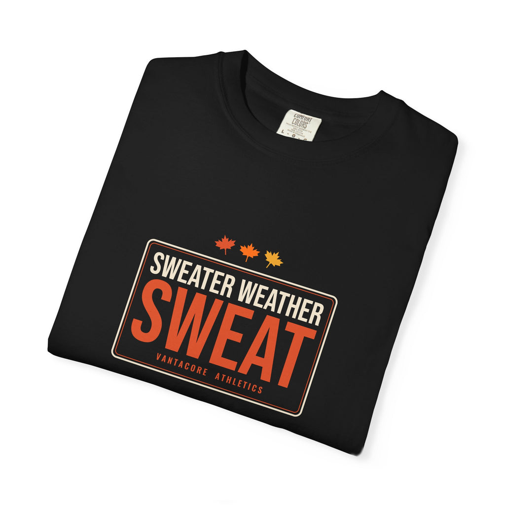 Sweater Weather Sweat | Women's Garment-Dyed Graphic Tee