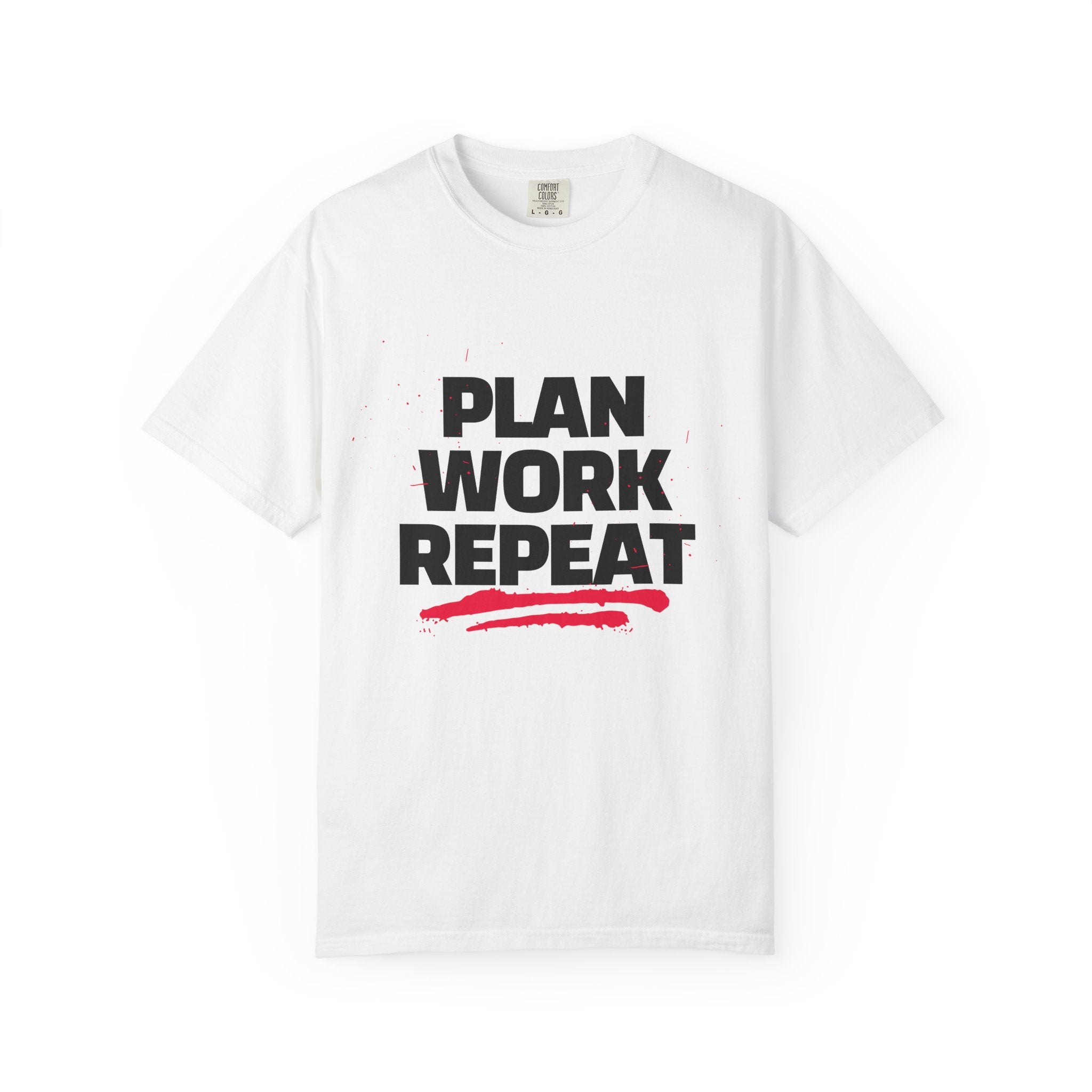 Plan Work Repeat | Motivational Graphic Tee