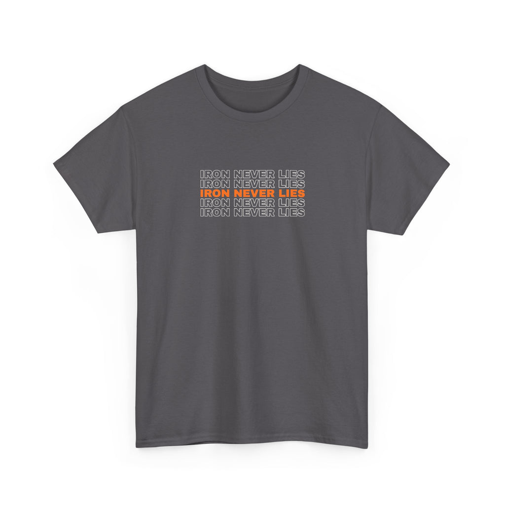 Iron Never Lies | Men's Graphic Gym T-Shirt