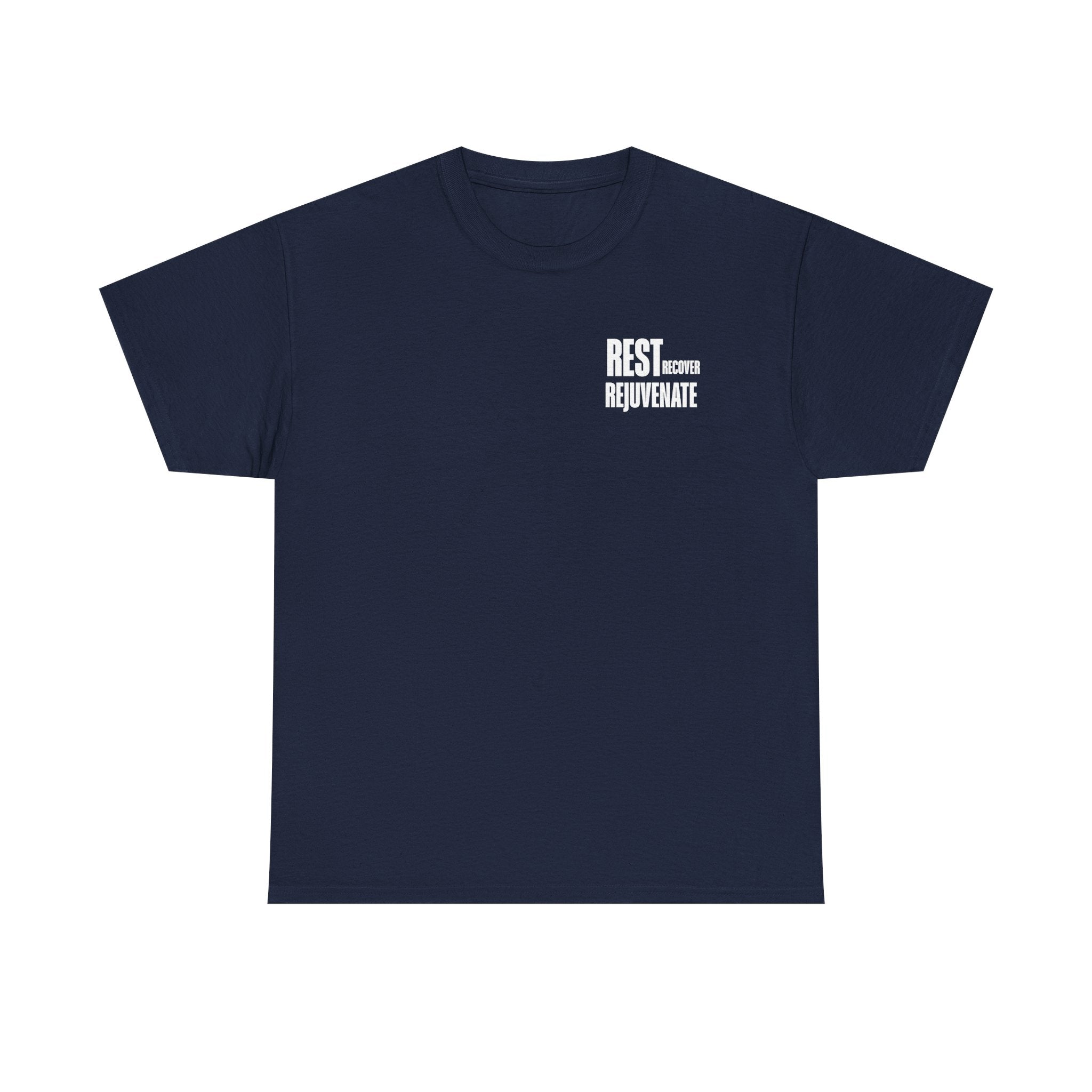 Rest. Rejuvenate. | Graphic T-Shirt