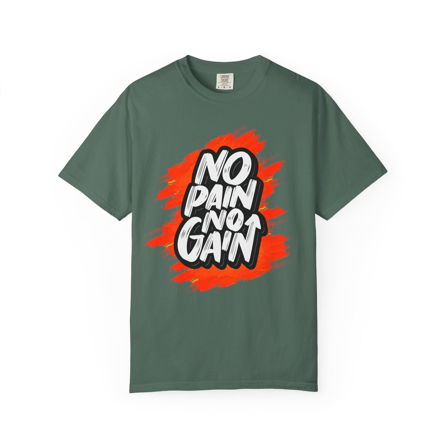 No Pain No Gain | T-Shirt