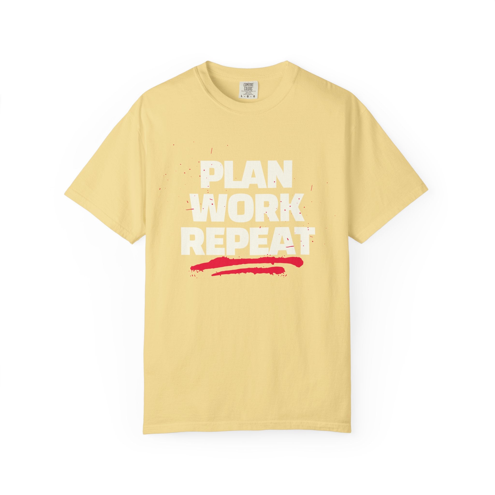 Plan Work Repeat | Graphic T-Shirt
