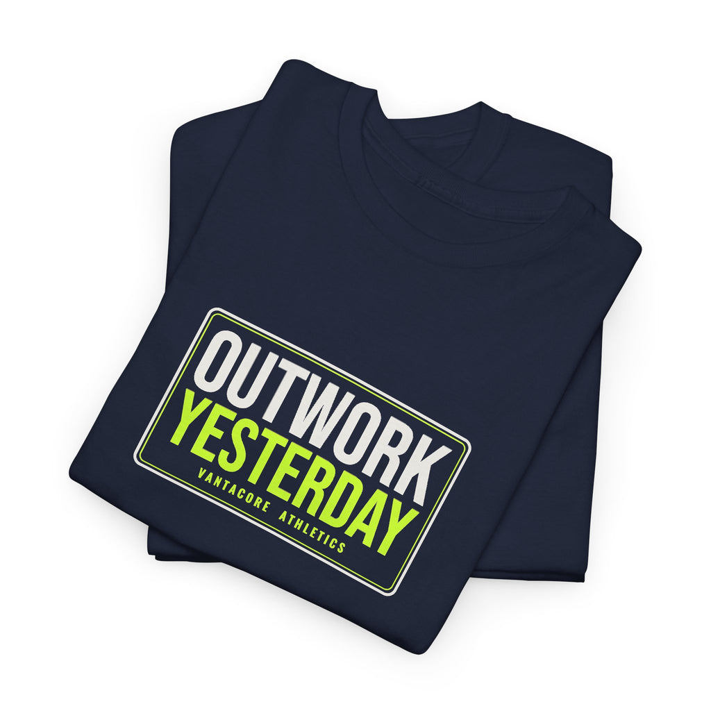 Outwork Yesterday | Men's Graphic Gym T-Shirt