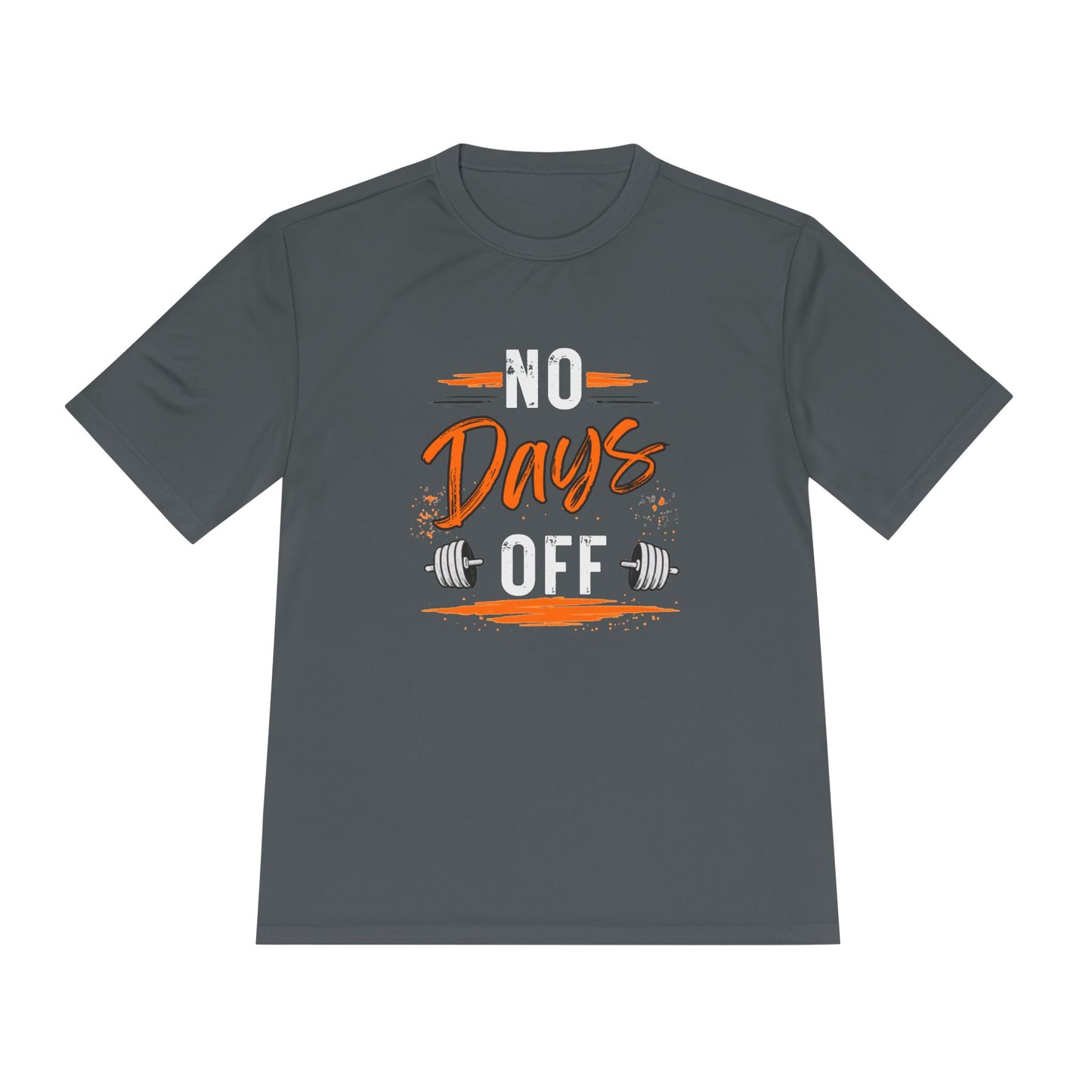 No Days Off | Moisture Wicking Tee