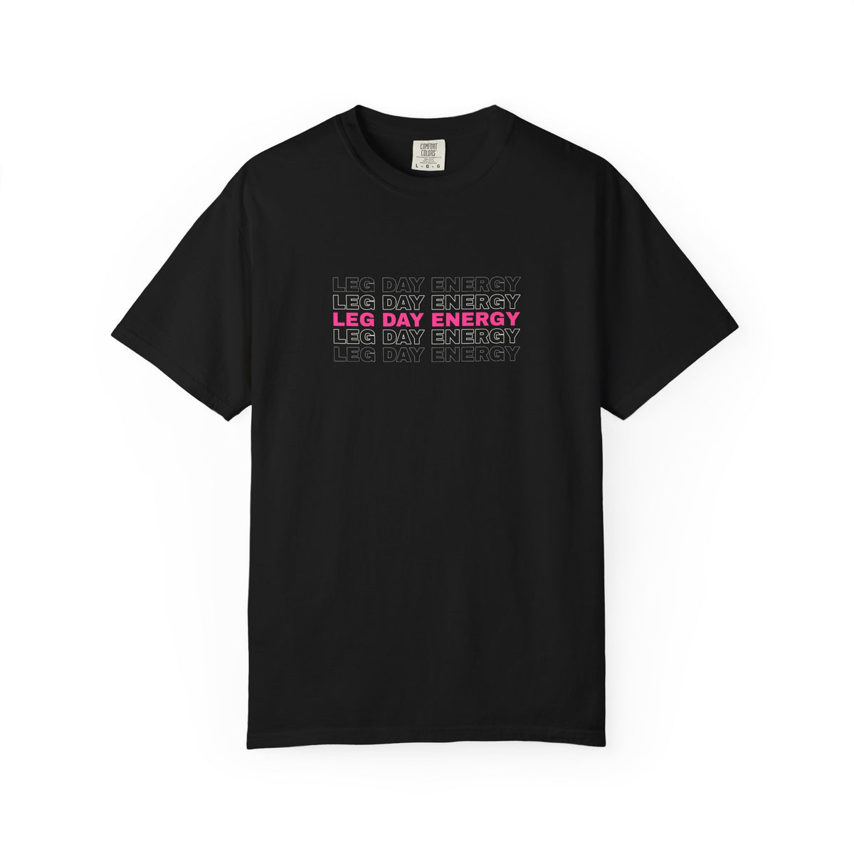 Leg Day Energy | Women's Garment-Dyed Graphic Tee