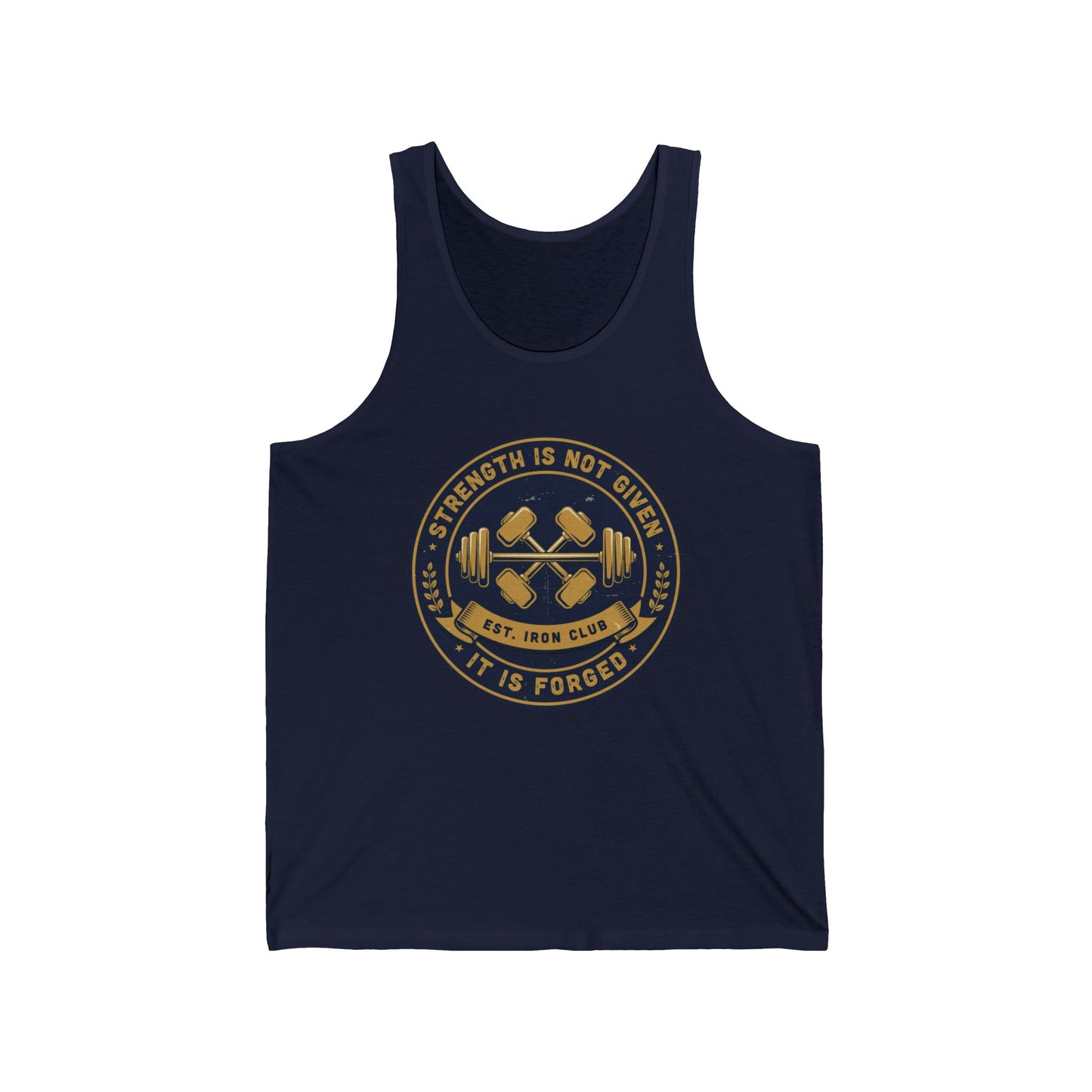 Strength Is Not Given Weightlifting Tank Top — 'Strength Is Forged' Gym Tank