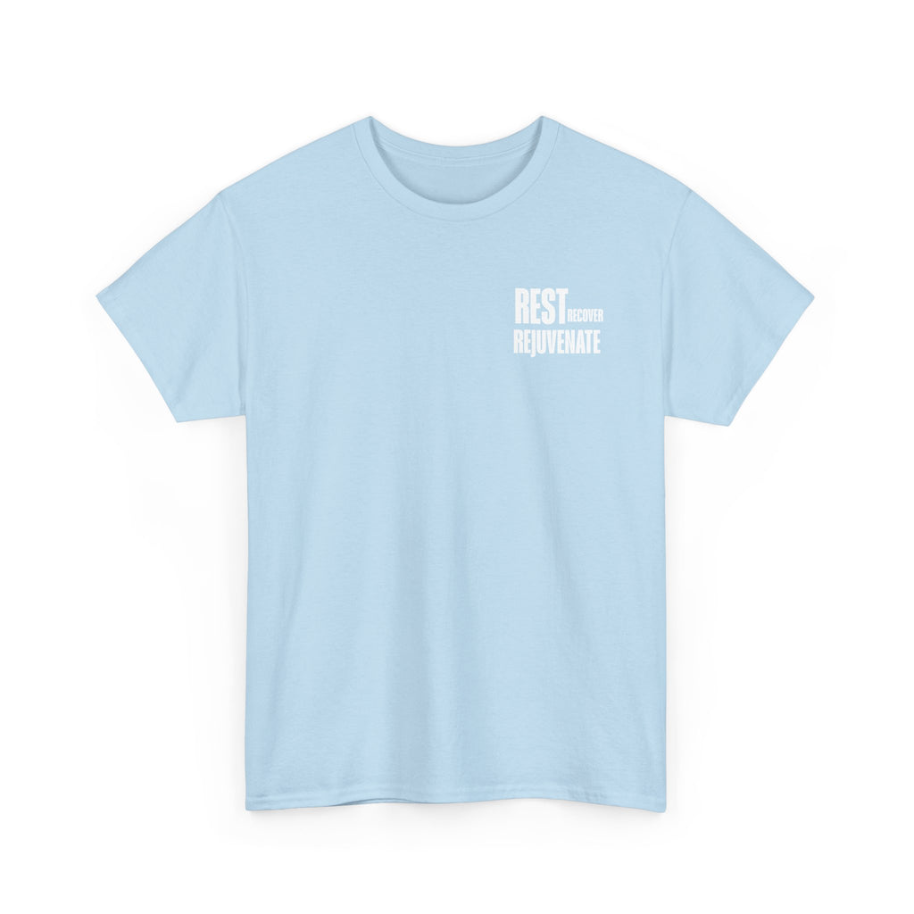 Rest. Rejuvenate. | Graphic T-Shirt