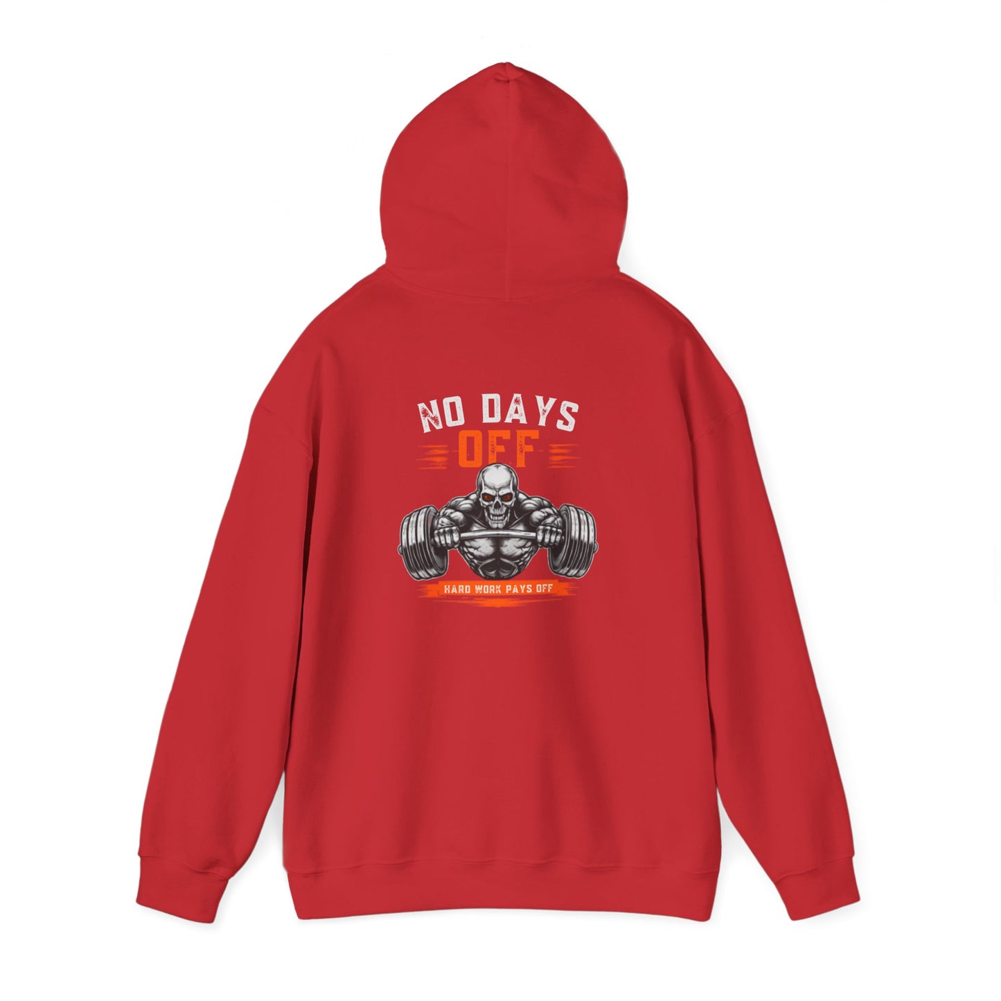 No Days Off | Heavy Hooded Sweatshirt