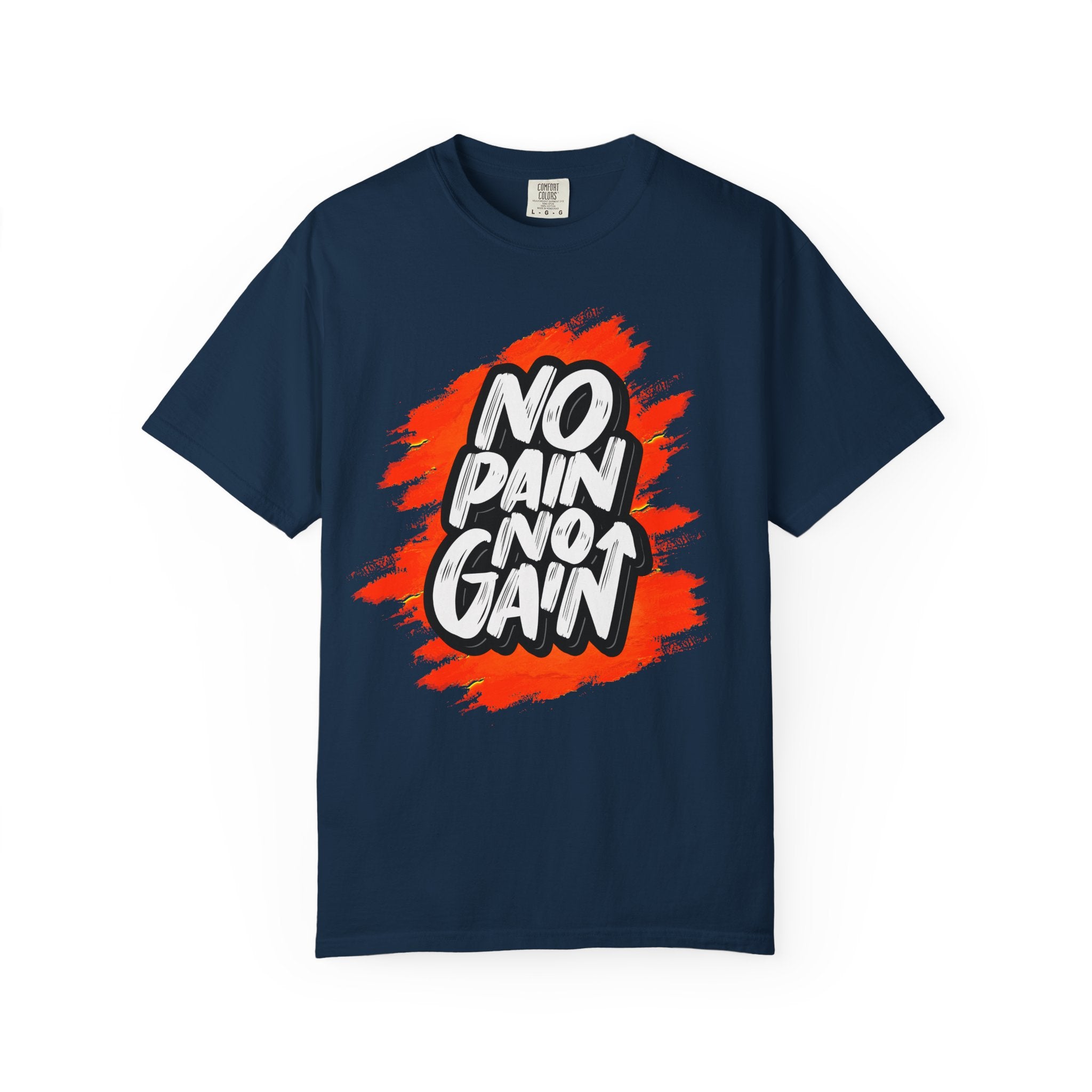 No Pain No Gain T-Shirt | Motivational Tee