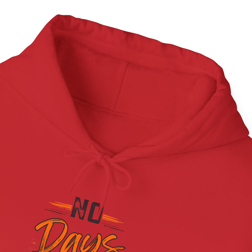 No Days Off | Heavy Hooded Sweatshirt