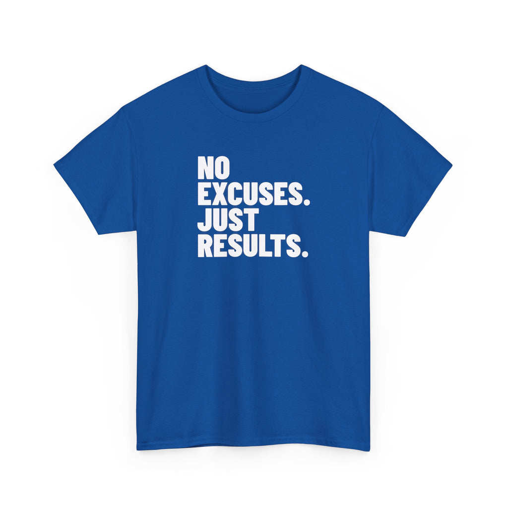 No Excuses Just Results | Motivational Fitness T-Shirt