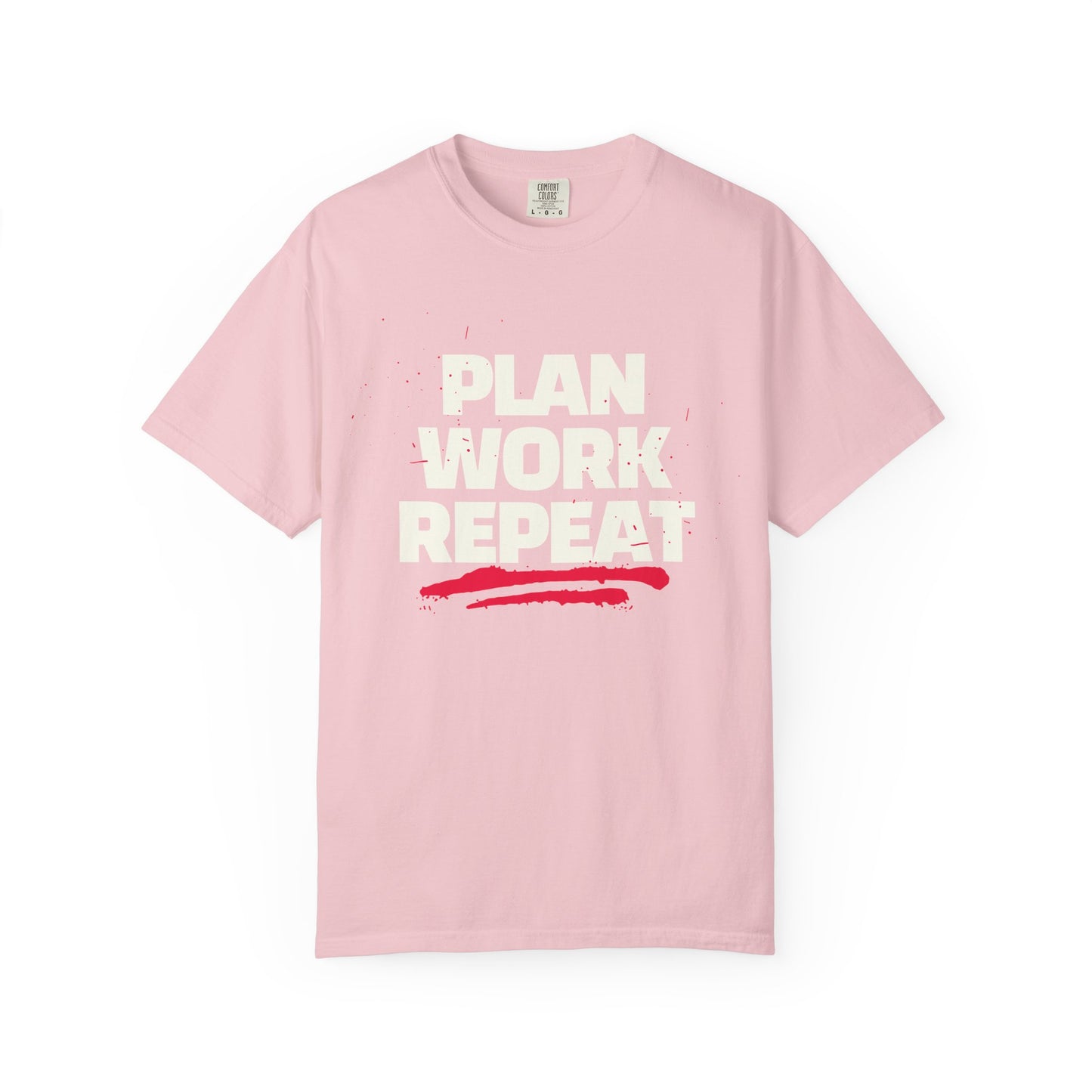Plan Work Repeat  | Graphic T-Shirt