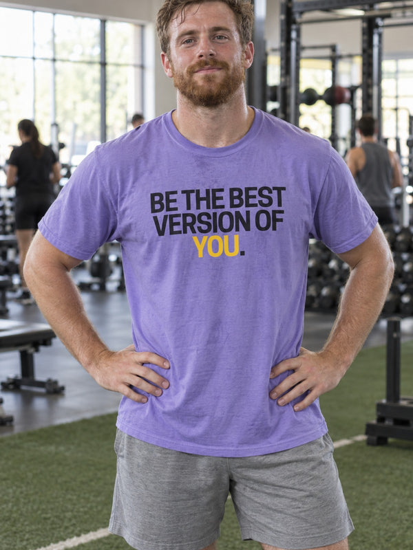 Be The Best Version Of You | Motivational T-Shirt