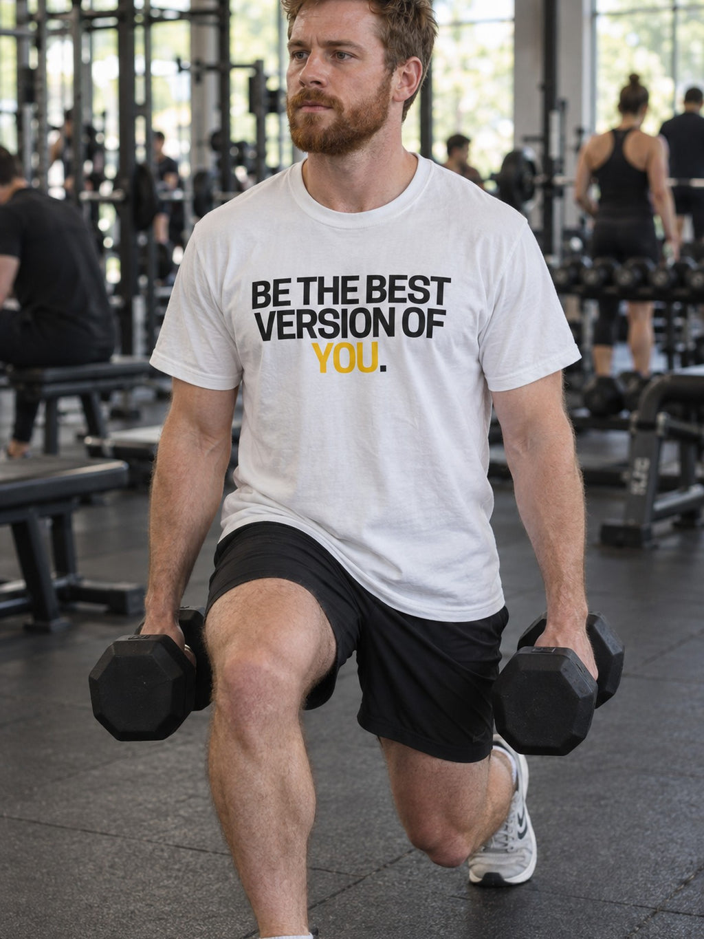 Be The Best Version Of You – White – front view, gym