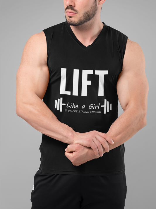 Lift Like a Girl If You're Strong Enough Men's Muscle Tank | Funny Gym Sleeveless Tank Top | Strength Workout Tank