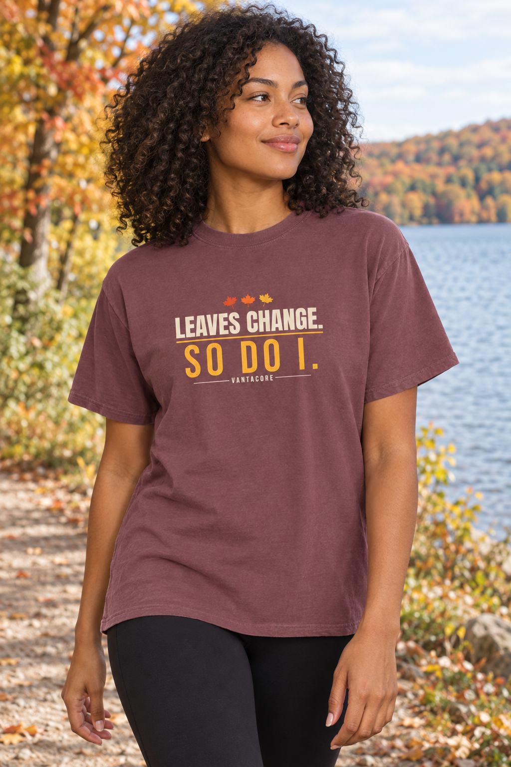 Leaves Change. So Do I. women's relaxed garment-dyed crew-neck t-shirt worn on a model